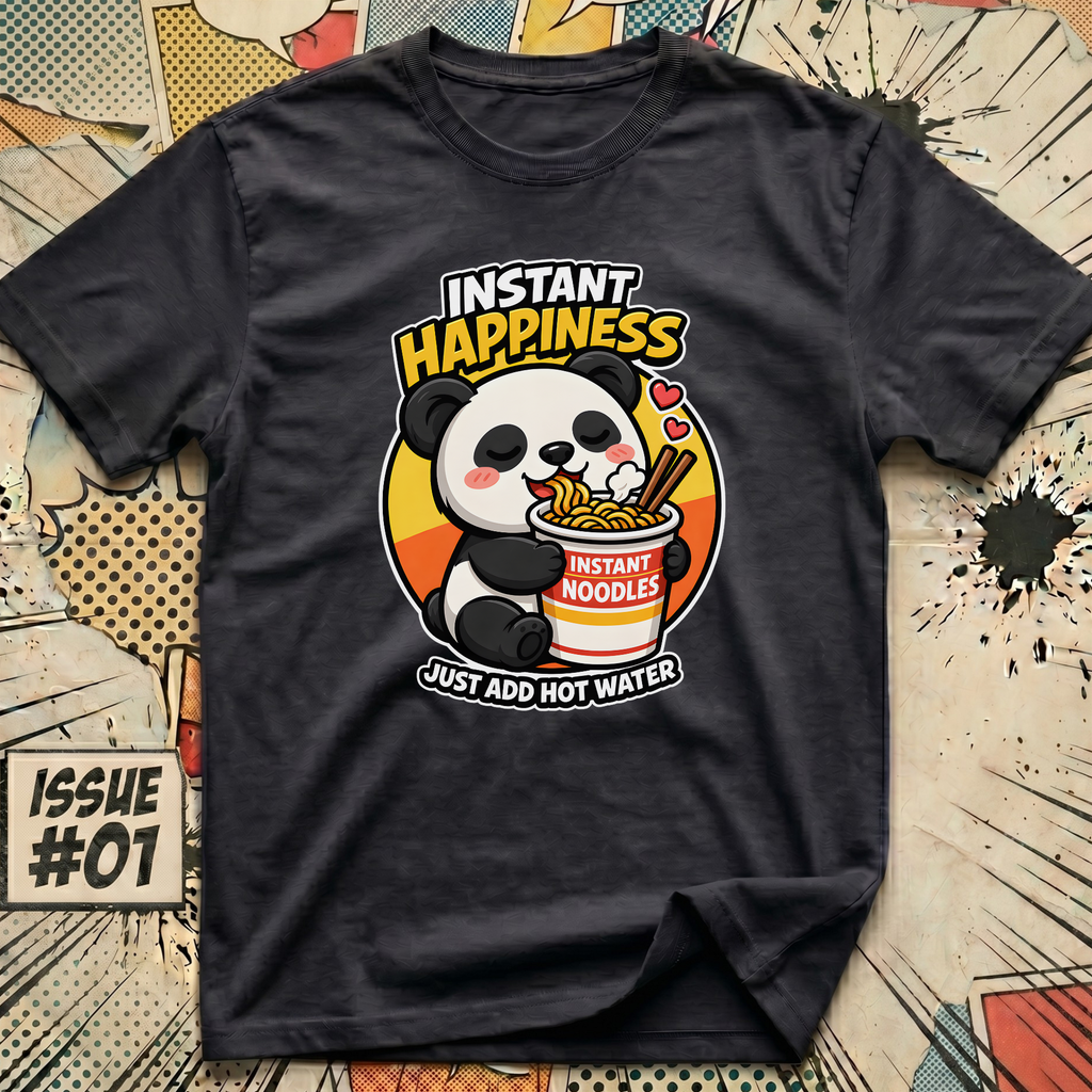 Instant Happiness Panda - Just Add Hot Water T-Shirt