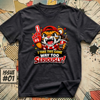 I Take This Game Way Too Seriously! T-Shirt