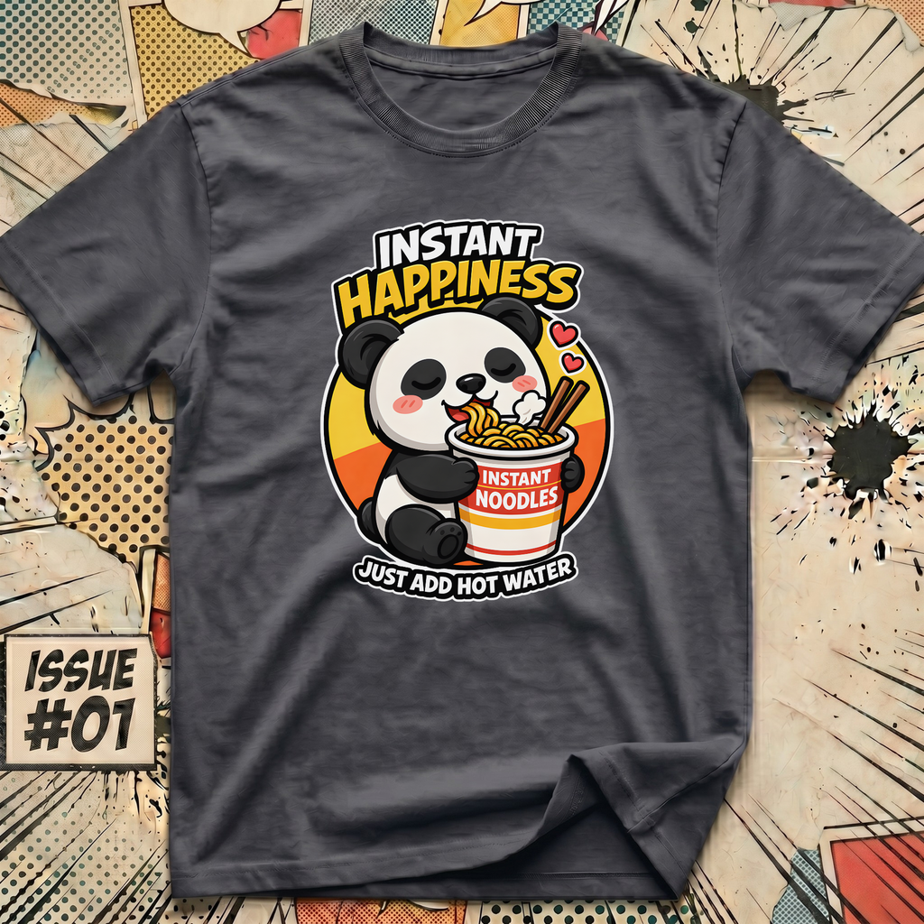 Instant Happiness Panda - Just Add Hot Water T-Shirt