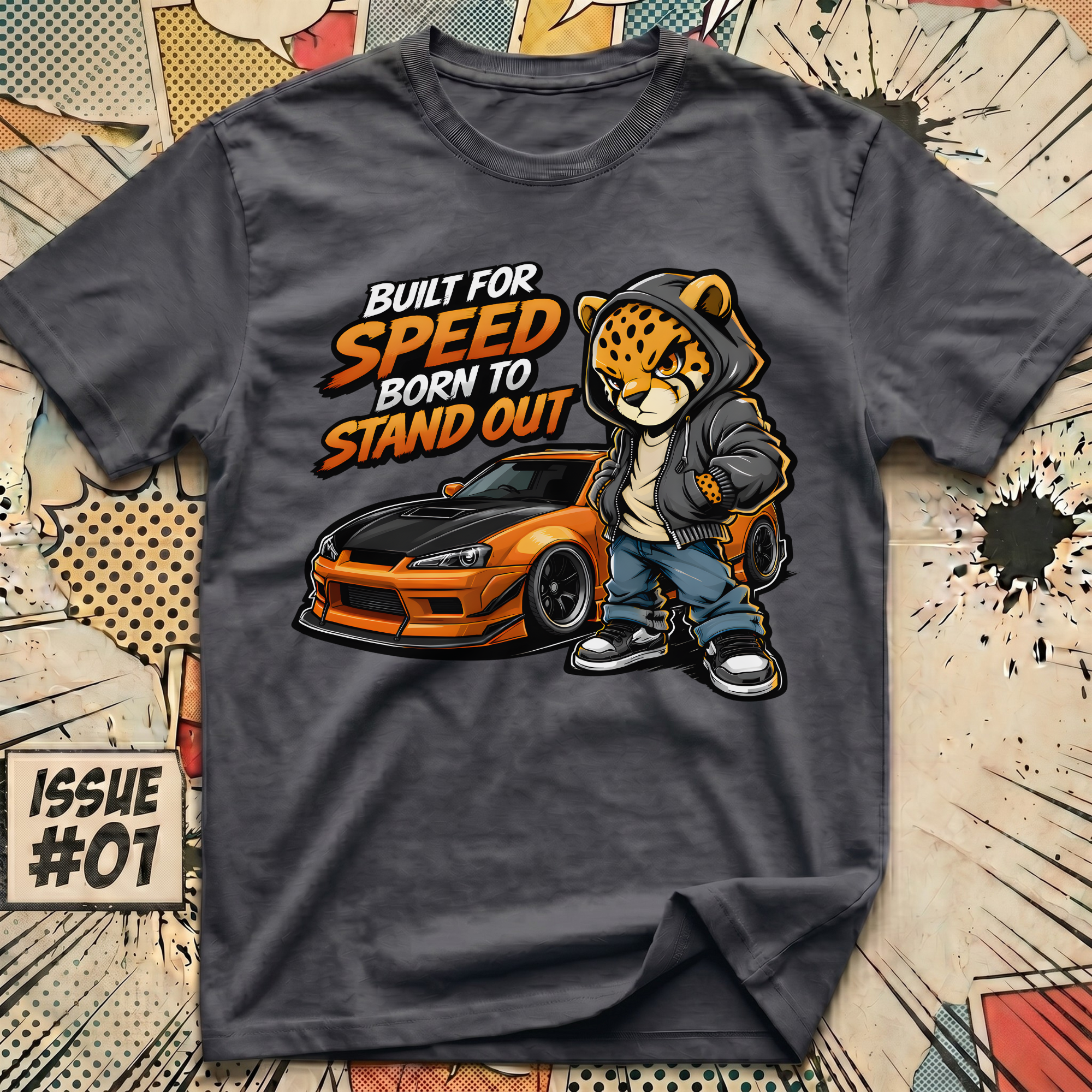 Built for Speed Born to Stand Out T-Shirt