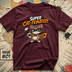 Super Cat-Feinated T-Shirt
