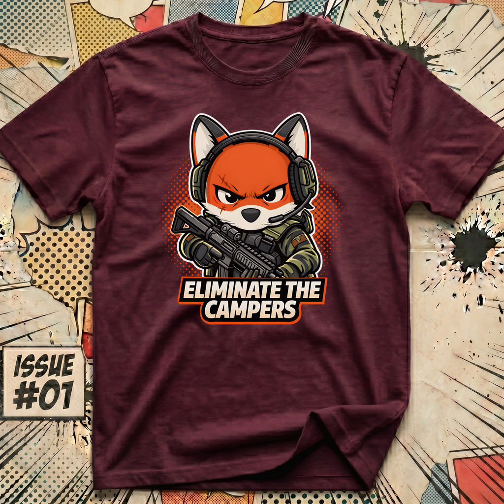 Eliminate the Campers T-Shirt