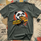 Just One More Slice! T-Shirt