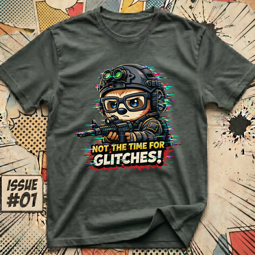Not The Time for Glitches! Sloth T-Shirt