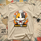 Watch Me Cook T-Shirt