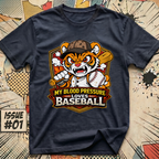 My Blood Pressure Loves Baseball Tiger T-Shirt