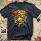 Dodge This! Cheetah T-Shirt