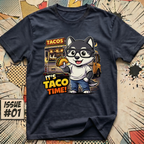 It's Taco Time Dog T-Shirt