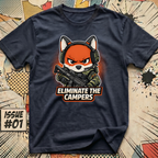 Eliminate the Campers T-Shirt