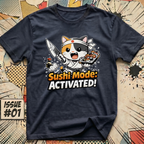 Sushi Mode - Activated! T-Shirt
