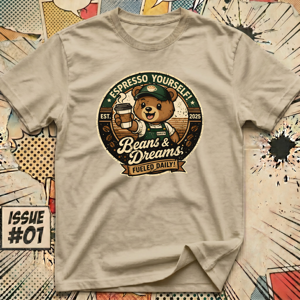 Espresso Yourself - Beans and Dreams T-Shirt