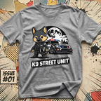 K9 Street Unit T-Shirt
