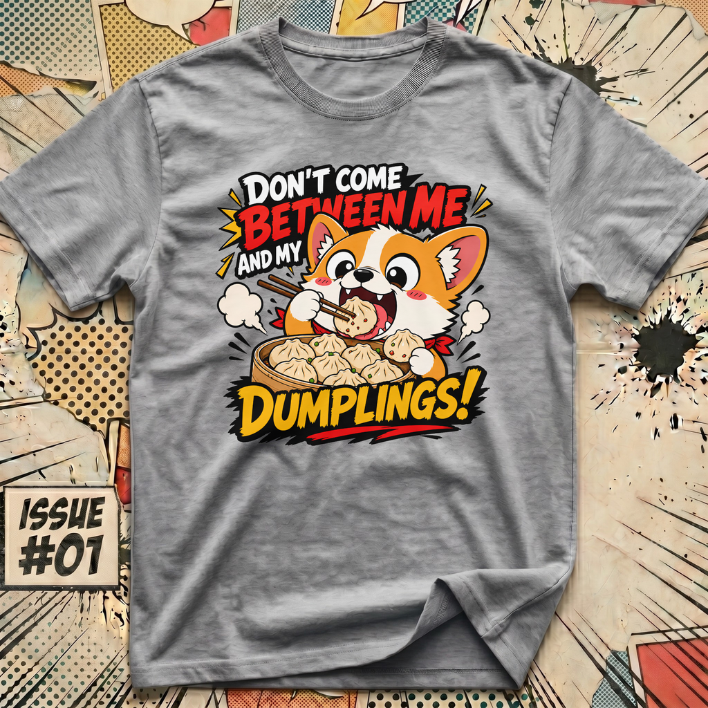 Me and My Dumplings T-Shirt