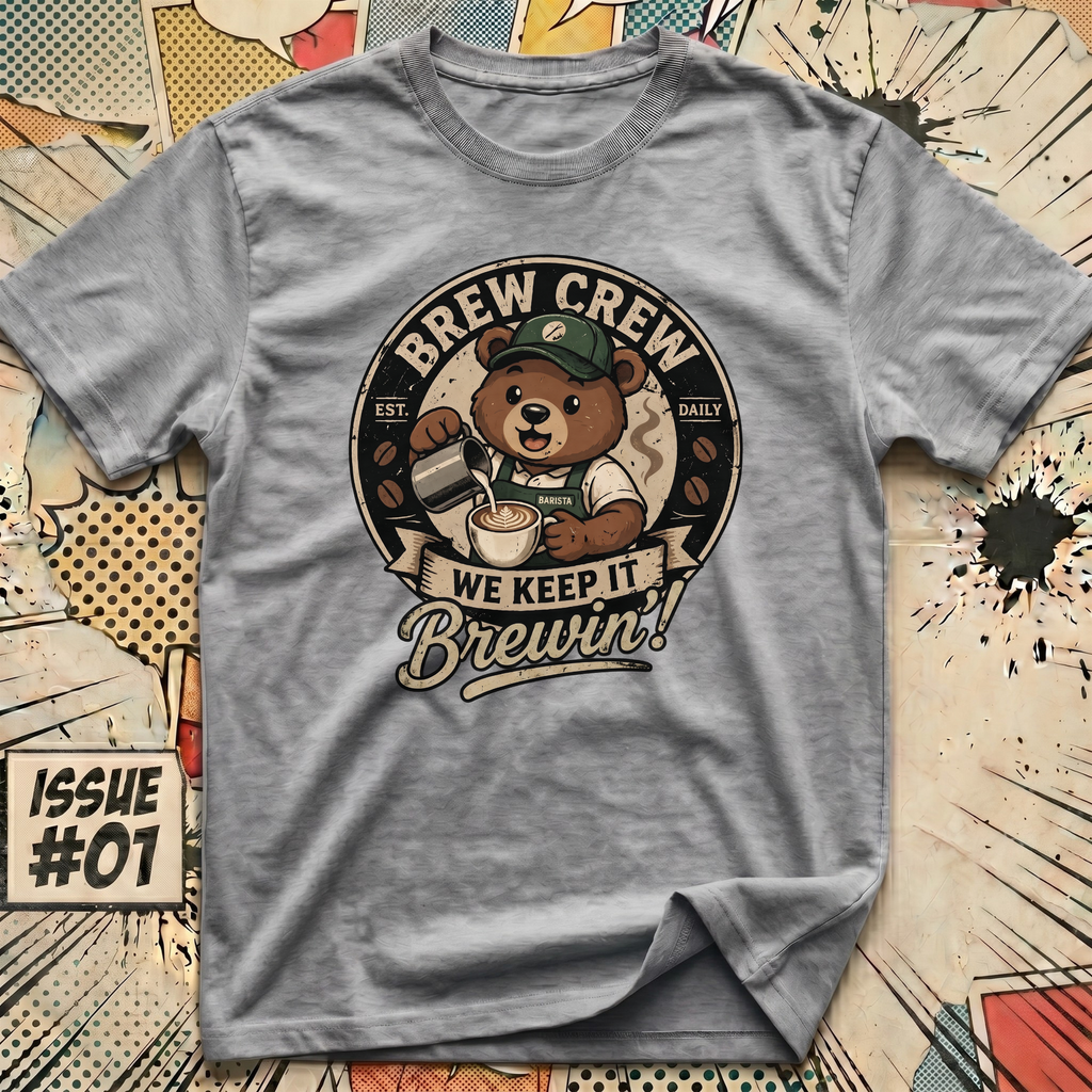 Brew Crew - We Keep It Brewin' T-Shirt