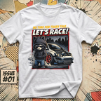No Time For Trash Talk... Let's Race! T-Shirt
