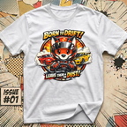 Born to Drift T-Shirt